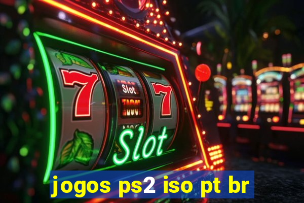 jogos ps2 iso pt br